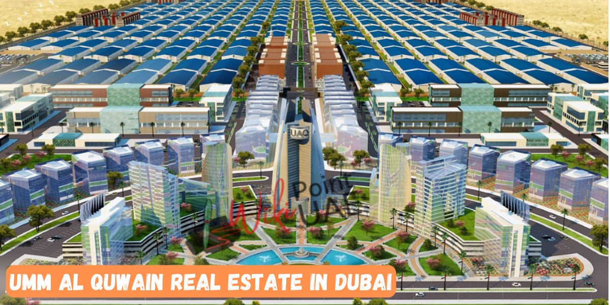 Umm Al Quwain Real Estate In Dubai
