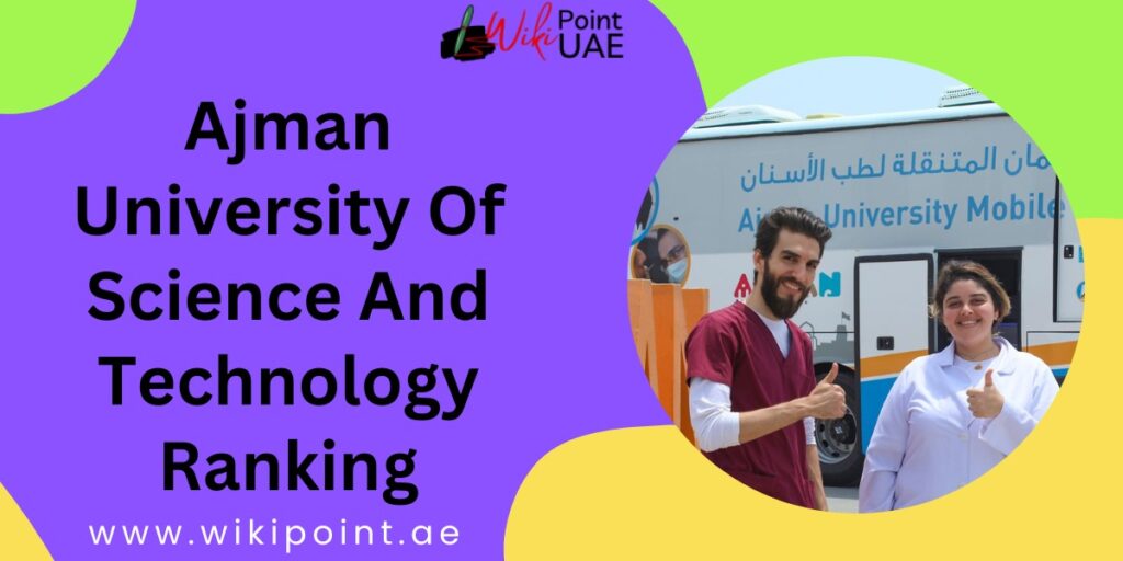 ajman university of science and technology ranking
