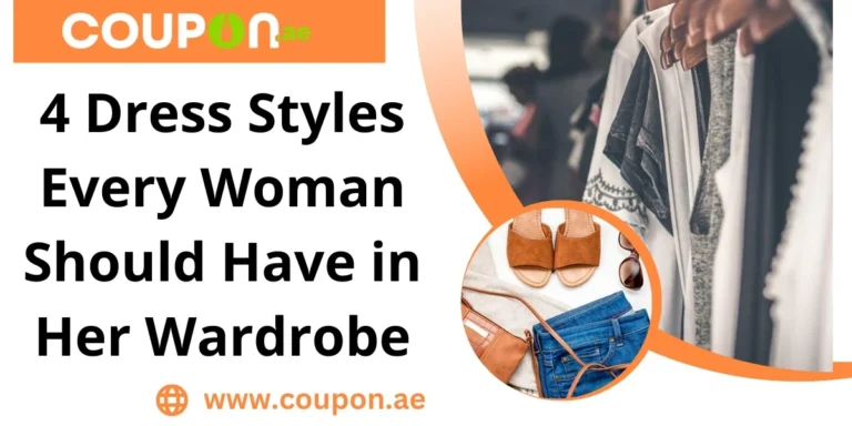 4 Dress Styles Every Woman Should Have in Her Wardrobe