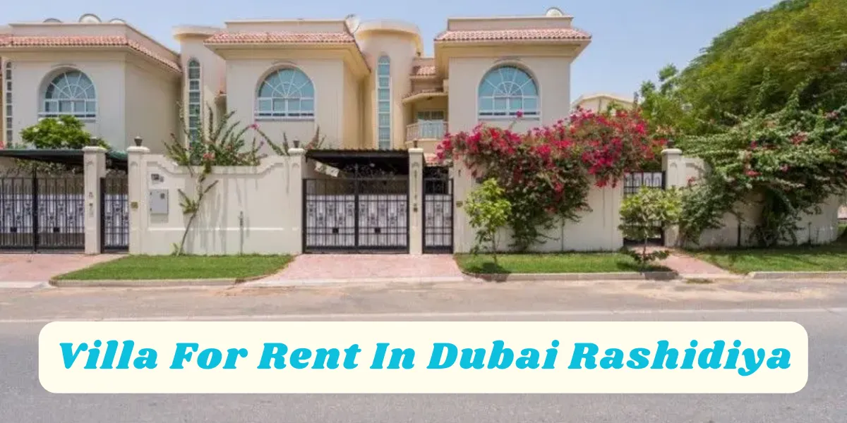 Villa For Rent In Dubai Rashidiya