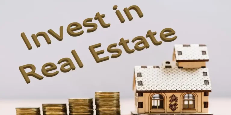 how to invest in real estate