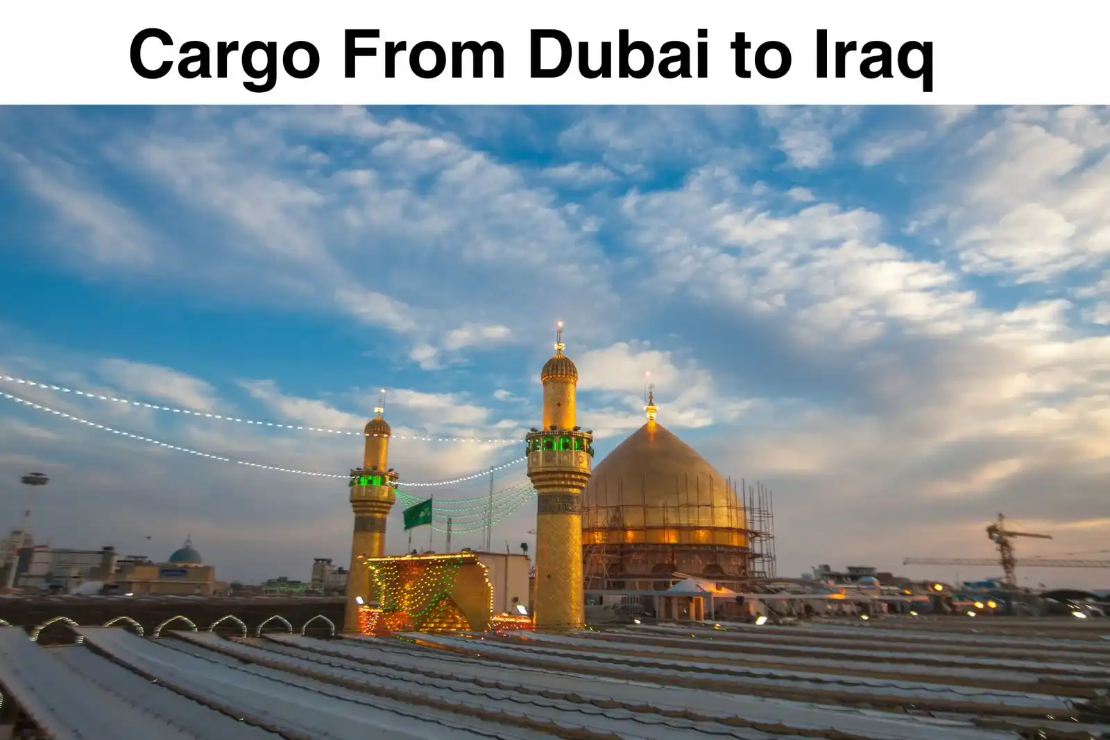 Cargo From Dubai to Iraq