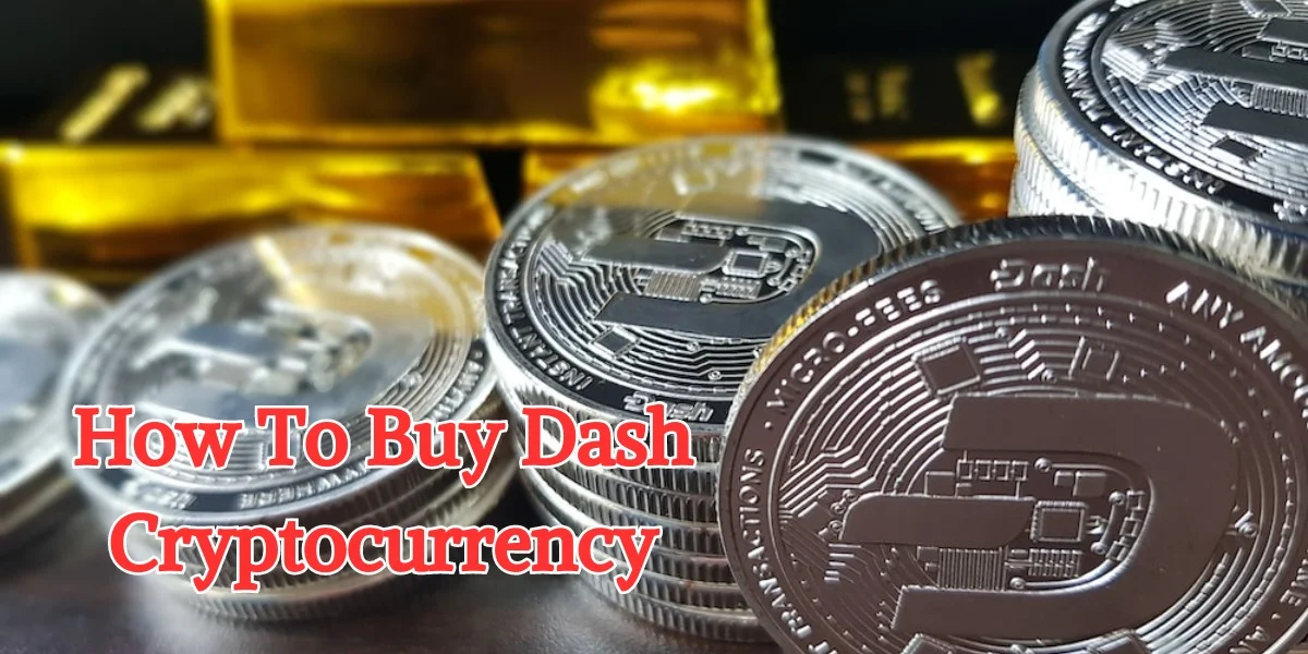 how to buy dash cryptocurrency