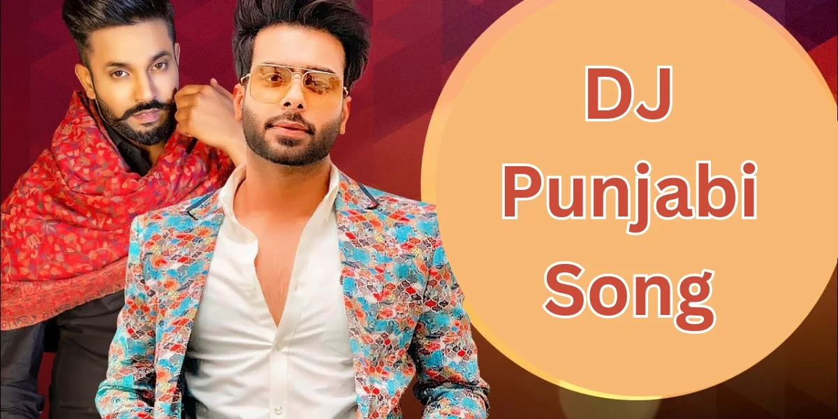 dj punjabi song