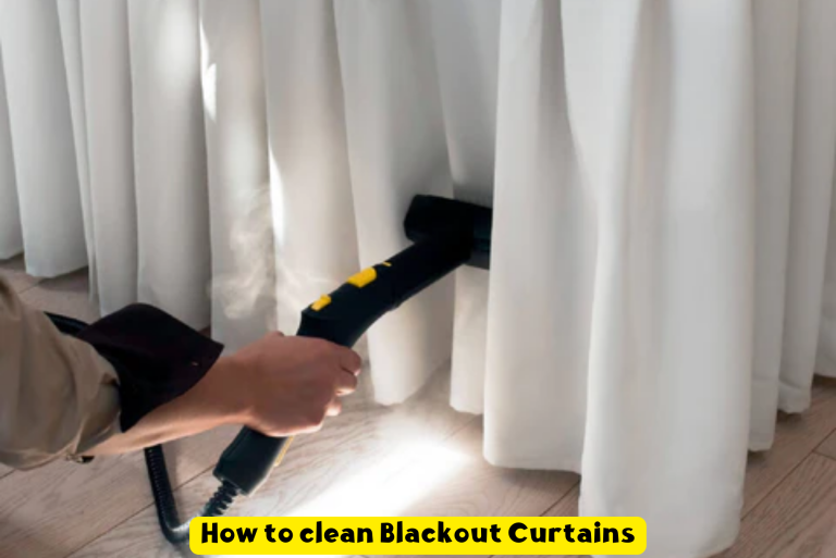 How to clean Blackout Curtains