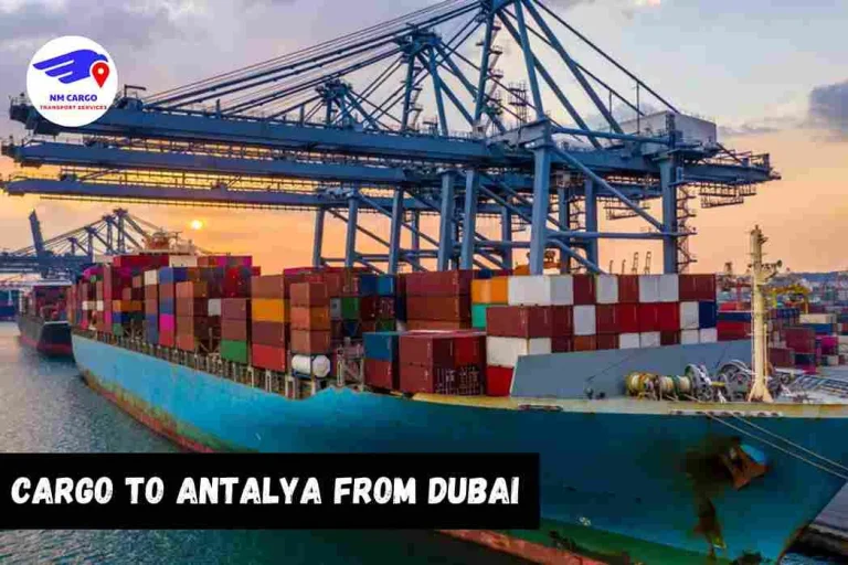 Cargo To Antalya From Dubai
