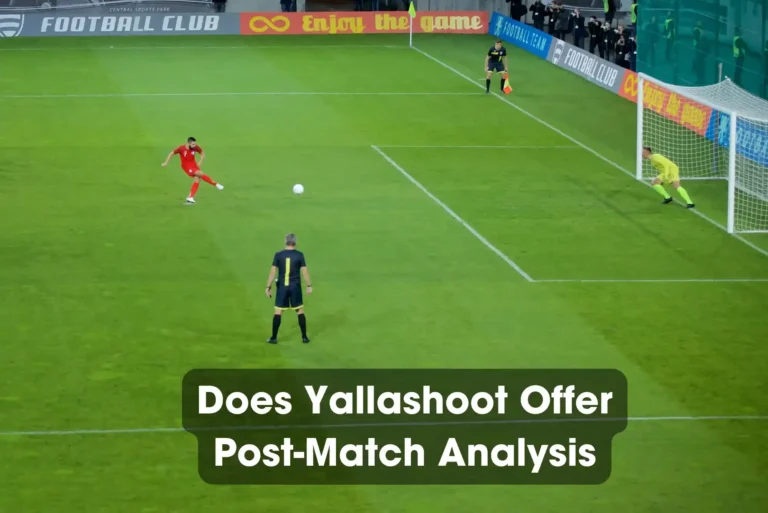 Yallashoot Offer Post-Match Analysis