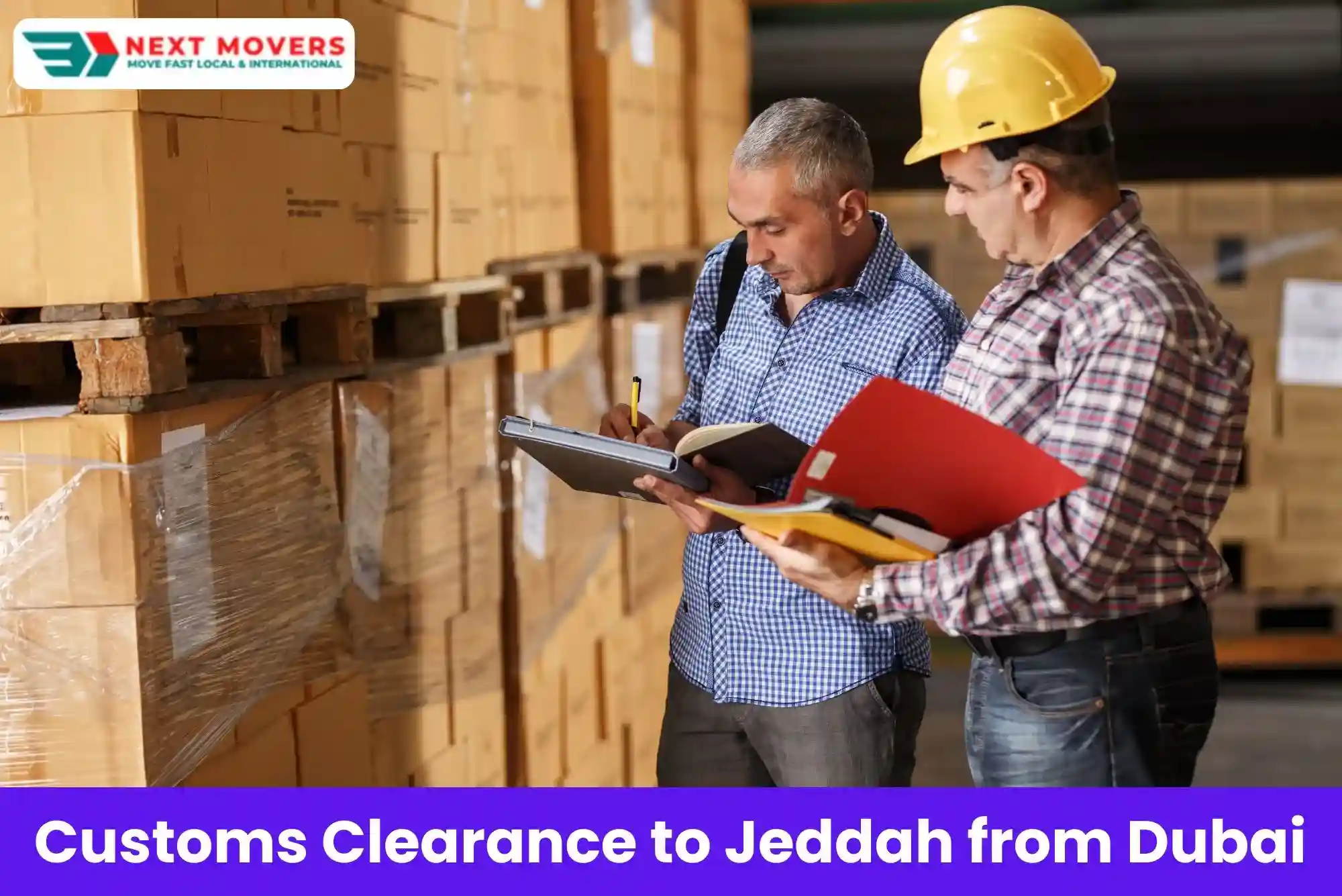 Customs Clearance to Jeddah from Dubai