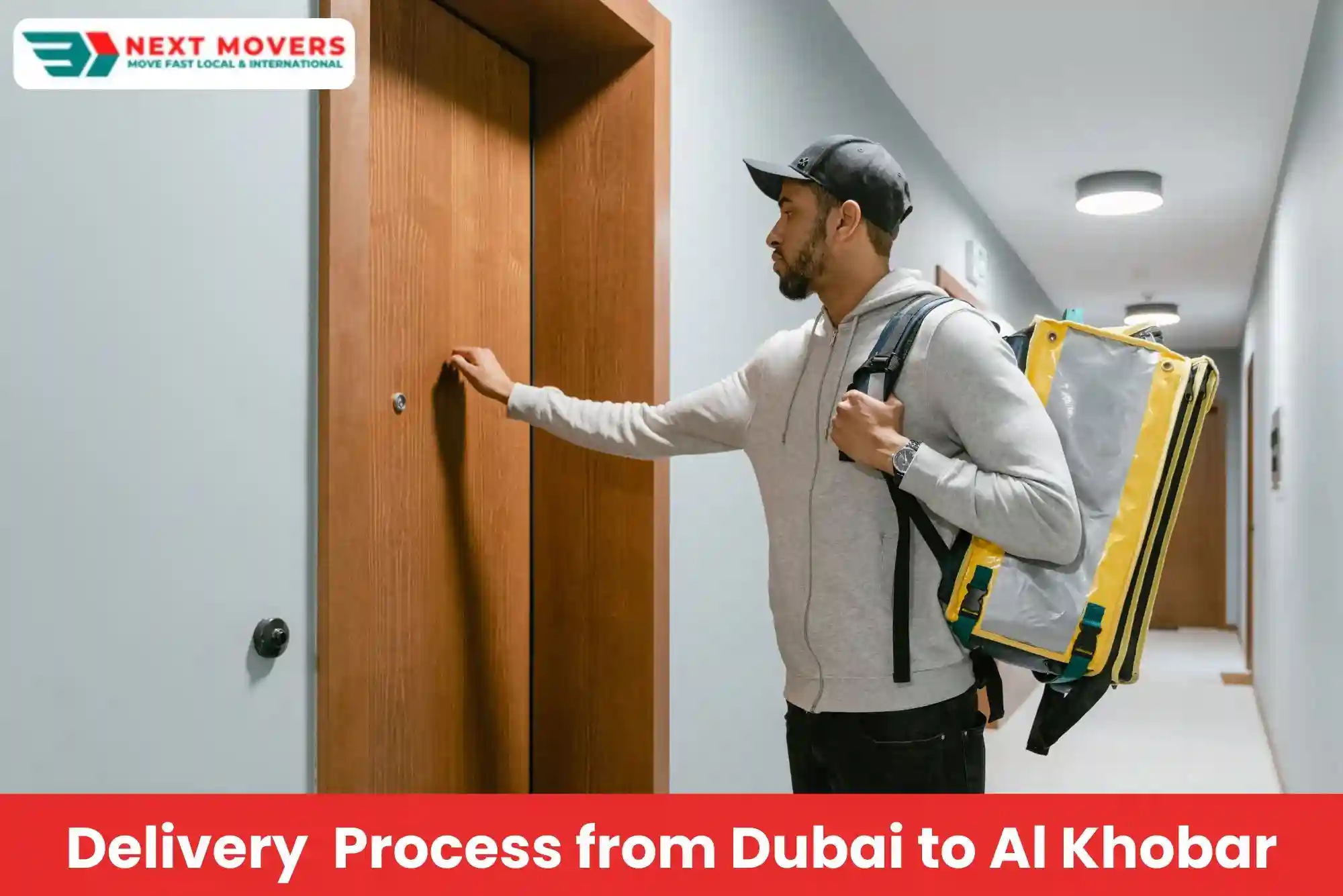 Delivery Process from Dubai to Al Khobar