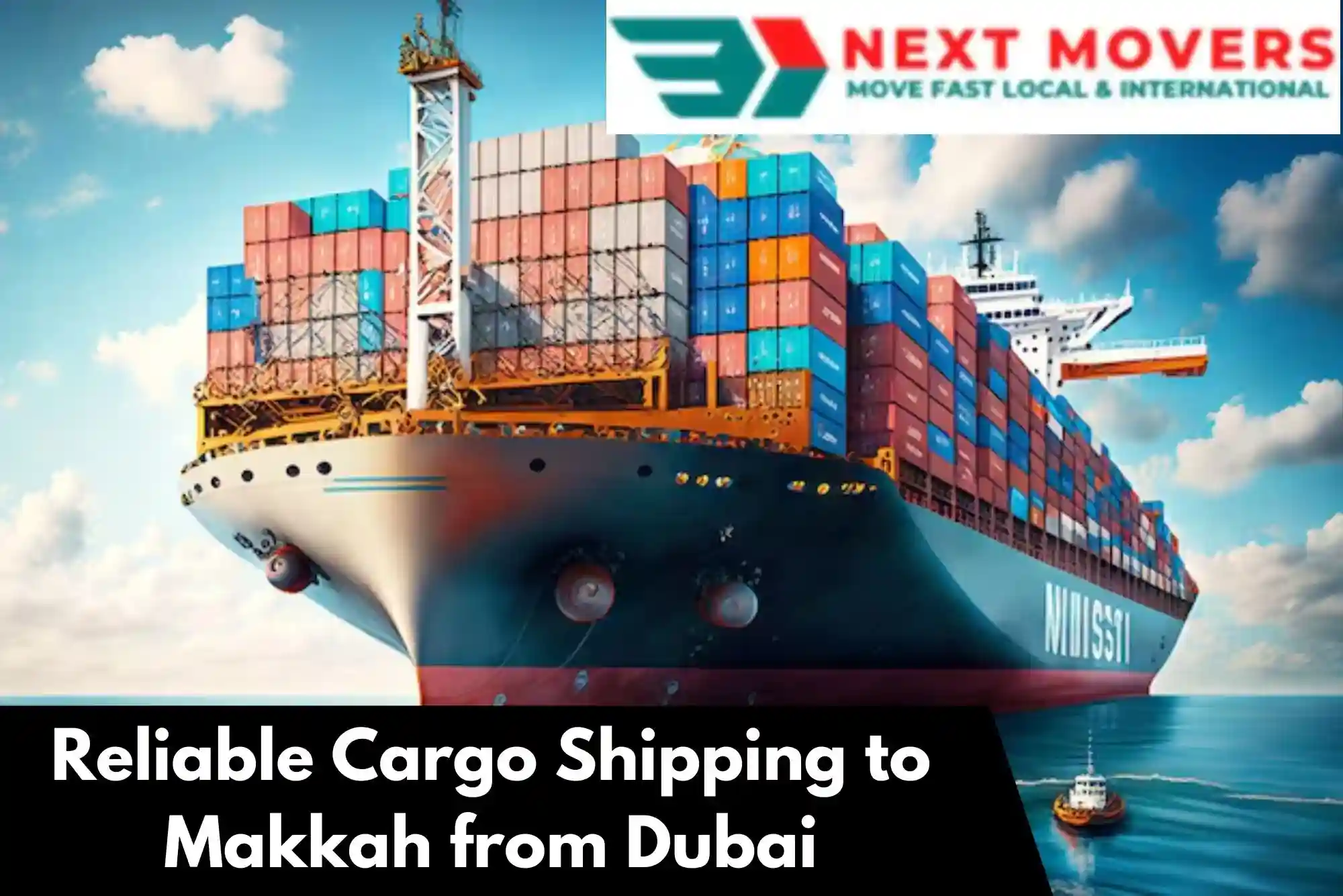 Reliable Cargo Shipping to Makkah from Dubai - Hassle-Free Service