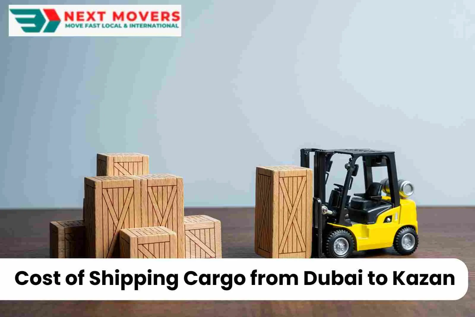 Cost of Shipping Cargo from Dubai to Kazan