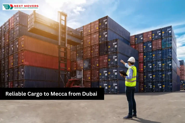 Reliable Cargo to Mecca from Dubai | Fast & Affordable Shipping