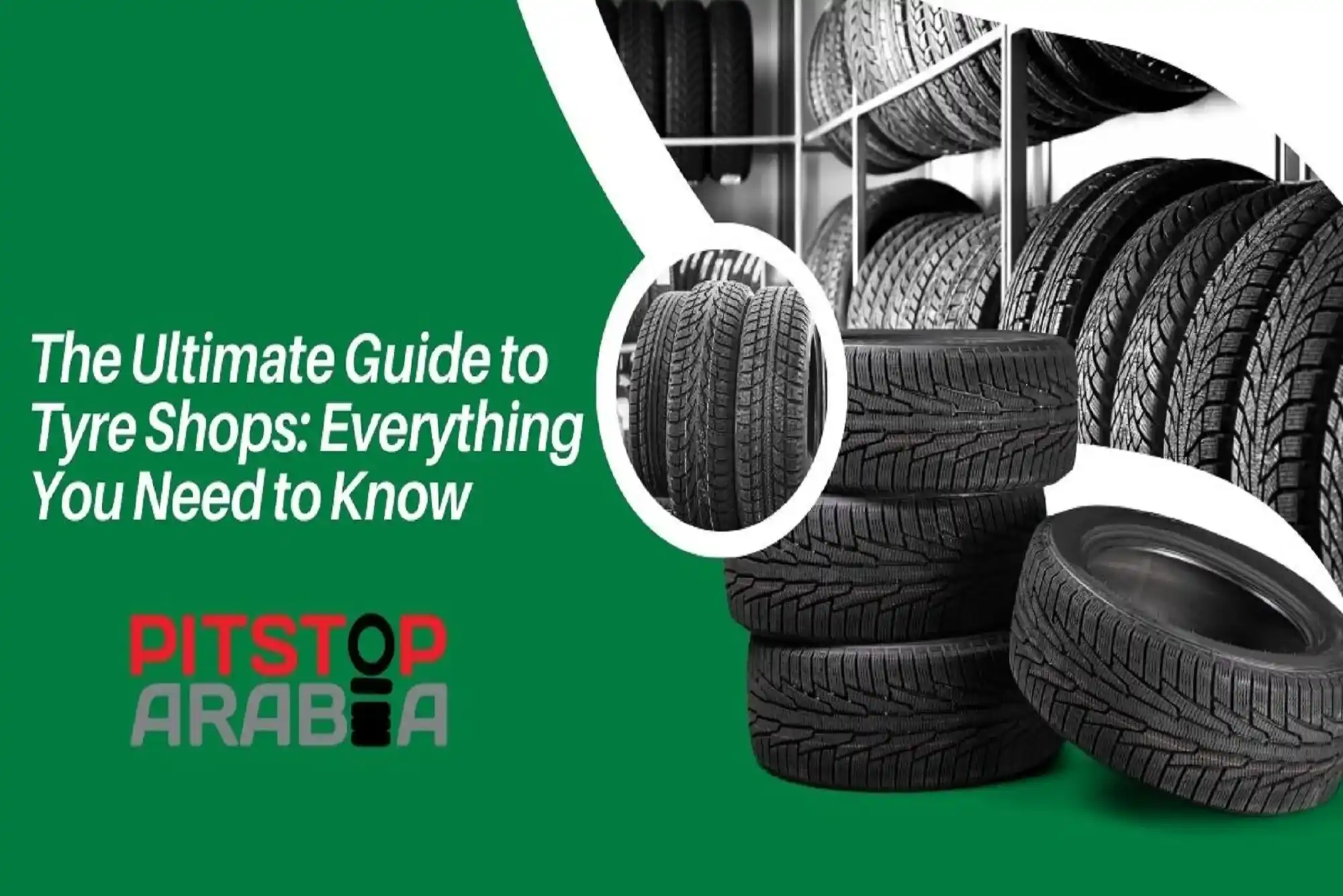 Ultimate Guide to Tyre Shops