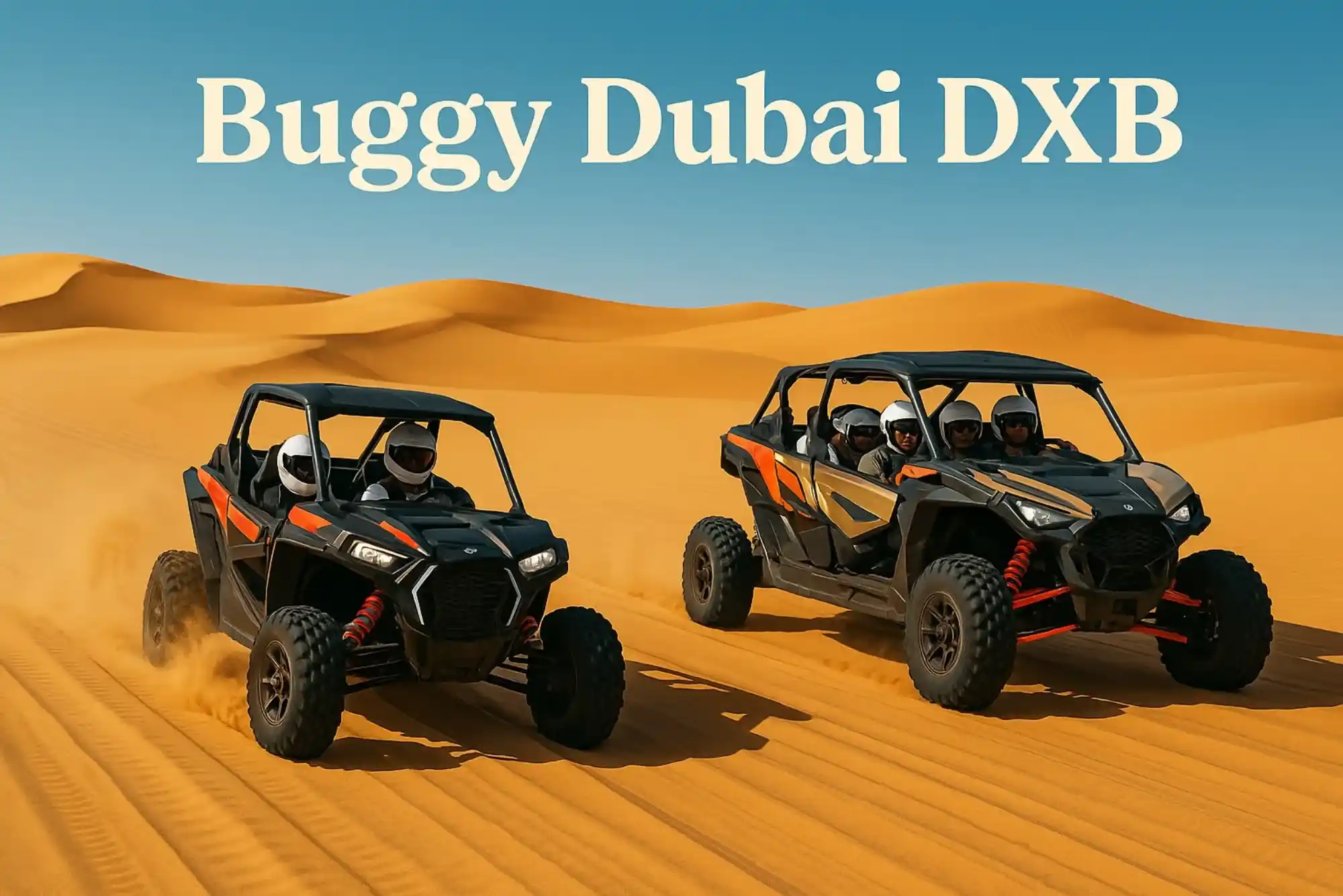 Dune Buggy Riding Tour - Buggy Dubai DXB